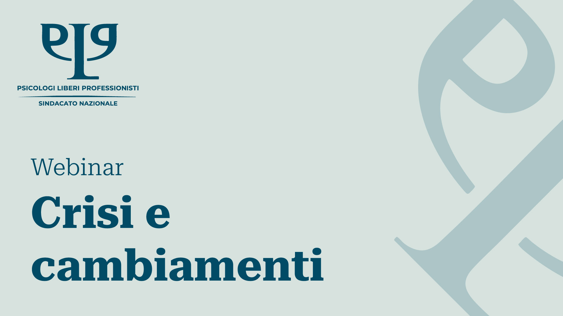 Crisi e cambiamenti